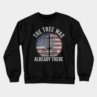 Funny Disc Golf Player Saying USA American Flag Crewneck Sweatshirt